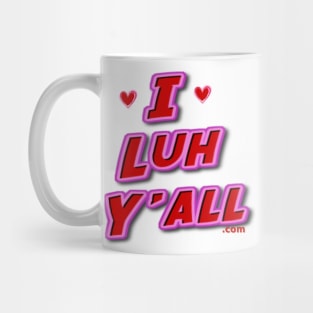 ILuhYall.com Mug